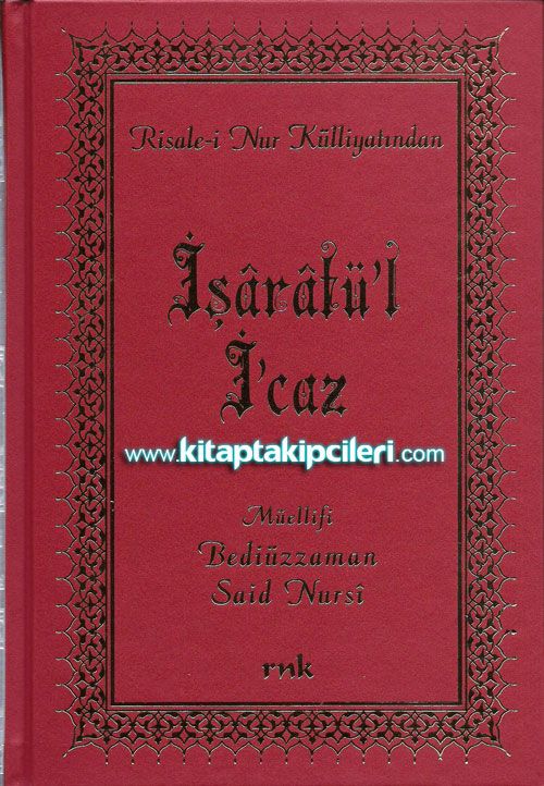 İşaretü'l İcaz - Bediüzzaman Said Nursi