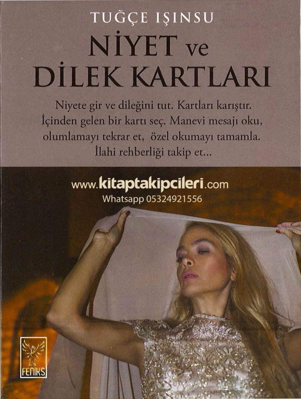 Niyet Ve Dilek Kartları, Tuğçe Işınsu, Ritüeller, Olumlamalar, Niyete Gir Dileğini Tut Manevi Mesajı Oku, Toplam 44 Adet Kart