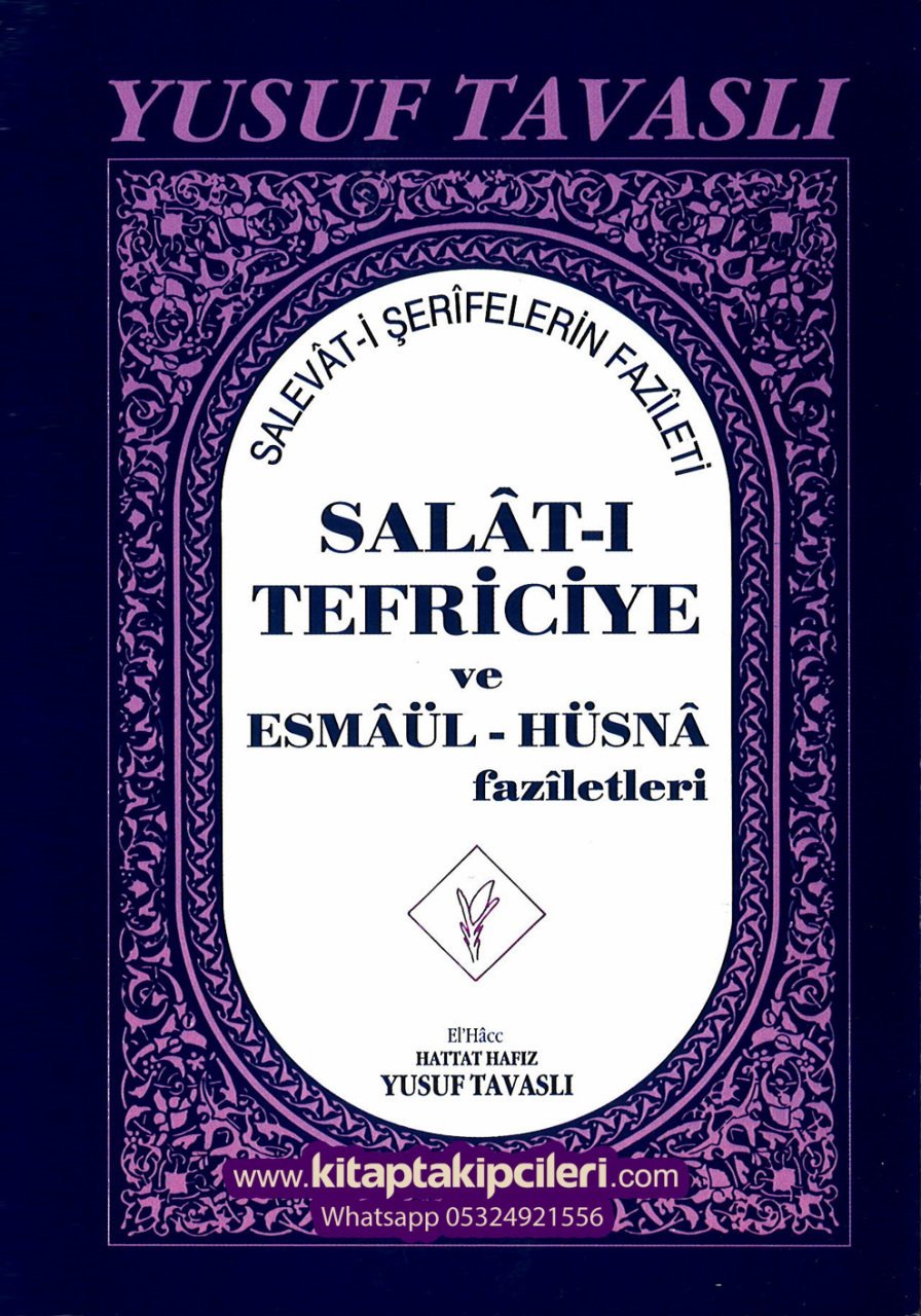 Salatı Tefriciye Esmaül Hüsna Ve Salevatı Şerifelerin Faziletleri, Hattat Hafız Yusuf Tavaslı, Çanta Boy