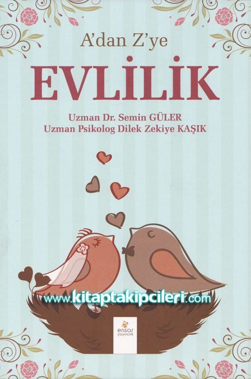 A'dan Z'ye Evlilik Semin Güler Oğurtan Dilek Zekiye Kaşık