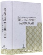 Ehli Sünnet Müdafaası, Modernist Zihniyete Karşı, Ömer Faruk Korkmaz, Hüseyin Avni Kansızoğlu Ve 13 Yazar, Büyük Boy Ciltli 616 Sayfa