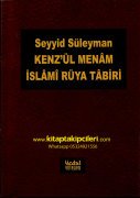 Kenzül Menam, İslami Rüya Tabiri, Sahih Rüya Tabirnamesi, Seyyid Süleyman El Hüseyni, 1991 Yılı Baskısı, 944 Sayfa, KARTON KAPAK