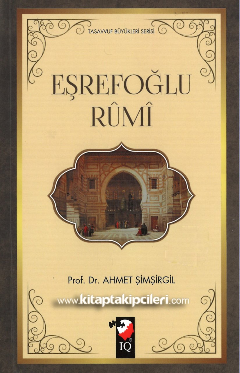 Eşrefoğlu Rumi, Prof. Dr. Ahmet Şimşirgil