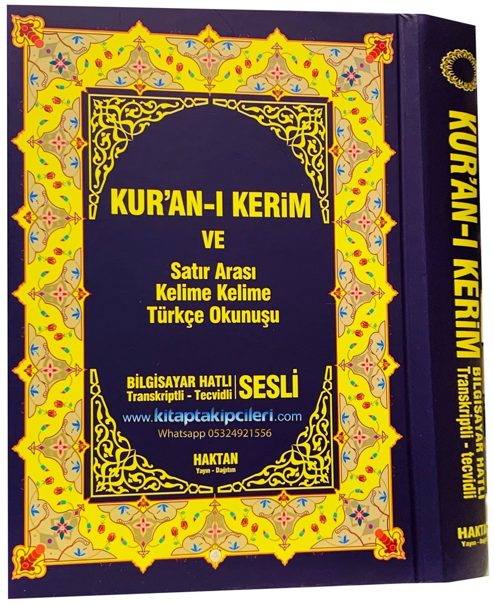 Kuranı Kerim ve Satır Arası Kelime Kelime Türkçe Okunuşu Bilgisayar Hatlı Transkriptli, Tecvidli, Sesli, Rahle Boy