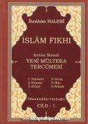 İslam Fıkhı Yeni Mülteka Tercümesi, Kelime Manalı, İbrahim Halebi, Hüsameddin Vanlıoğlu, 1. Cilt