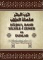 Hizbul Bahr Silsilei Zeheb ve Dualar, Büyük Boy Kuşe Kağıt, MİKAİL ADIGÜZEL
