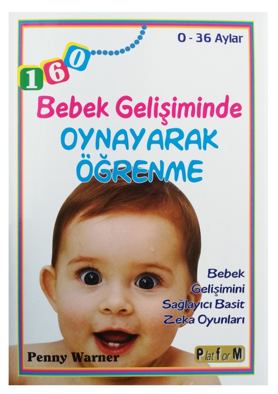 Bebek Gelişiminde Oynayarak Öğrenme 0-36 Aylar