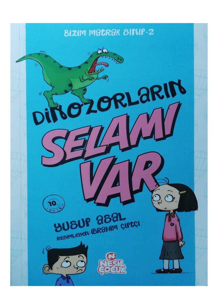 Dinozorların Selamı Var Kitabı (9+ Yaş)