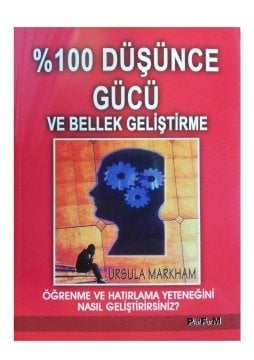 % 100 Düşünce Gücü ve Bellek Geliştirme Kitabı