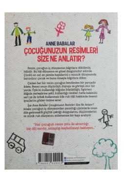 Anne Babalar Çocuğunuzun Resimleri Size Ne Anlatır?