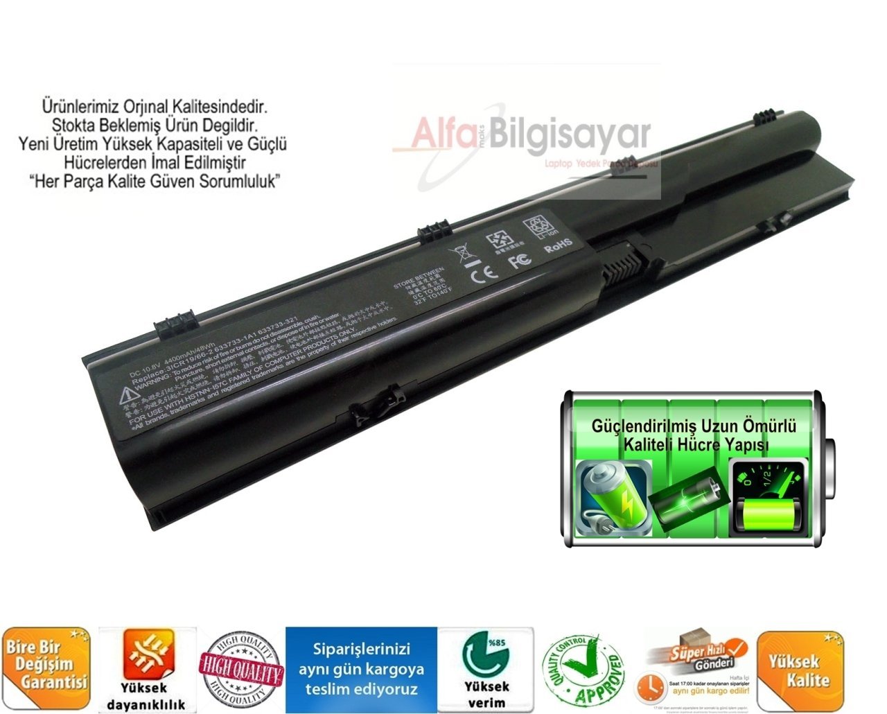 Hp ProBook 4330s PR06 4340s 4341s 4430s 4431s 4435s 4436s 4440s 4441s 4446s 4530s 4535s 4540s 4545s 4730s 4740s Batarya Pil 3ICR19/66-2 633733-1A1 633733-321 633805-001 650938-001 HSTNN-DB2R  HSTNN-I02C  HSTNN-I97C-3  HSTNN-I97C-4  HSTNN-I98C-5