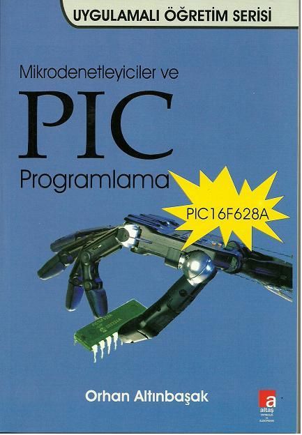 Mikrodenetleyiciler ve PIC Programlama (16F628A)
