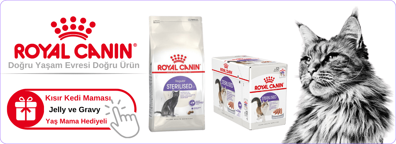 Royal Canin Sterilised Mama Kampanya