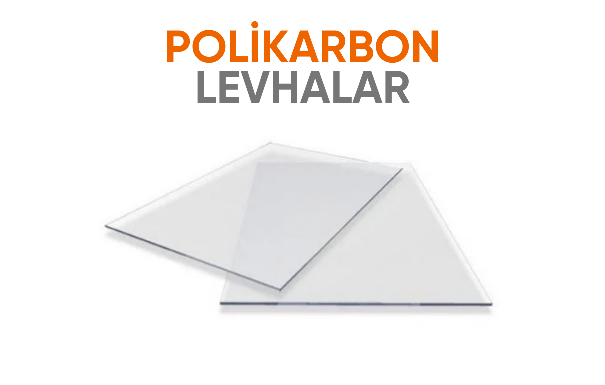 Polikarbon Levhalar