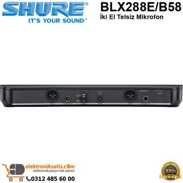 Shure BLX288E/B58 İki El Telsiz Mikrofon