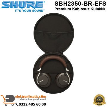 Shure SBH2350-BR-EFS Premium Kablosuz Kulaklık