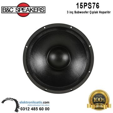 B&C 15PS76  15' - 38 cm Subwoofer Çıplak Hoparlör