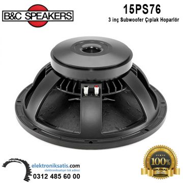 B&C 15PS76  15' - 38 cm Subwoofer Çıplak Hoparlör