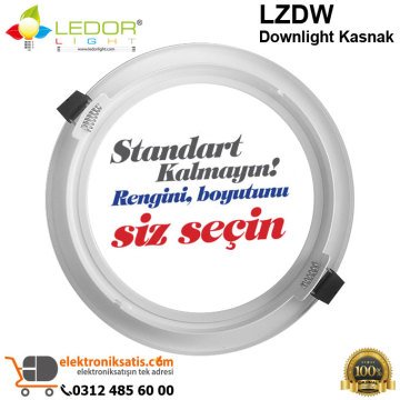 Ledorlight LZDW Downlight Kasnak