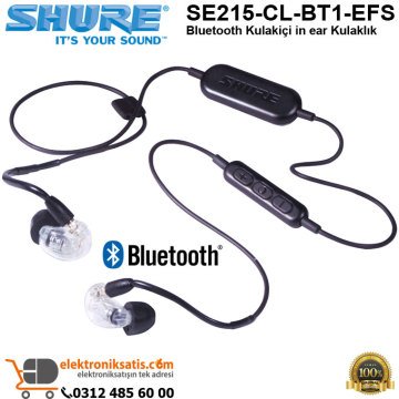 Shure SE215-CL-BT1-EFS Bluetooth in Ear Kulaklık