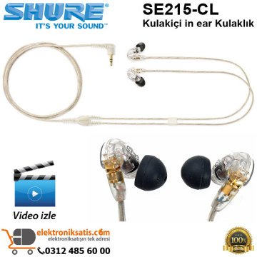 Shure SE215-CL-EFS Kulakiçi in ear Kulaklık