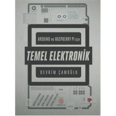 Arduino ve Raspberry Pi İçin Temel Elektronik Kitabı