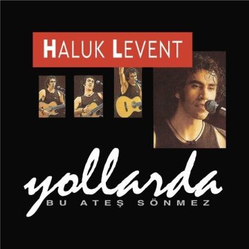 HALUK LEVENT - YOLLARDA * LP