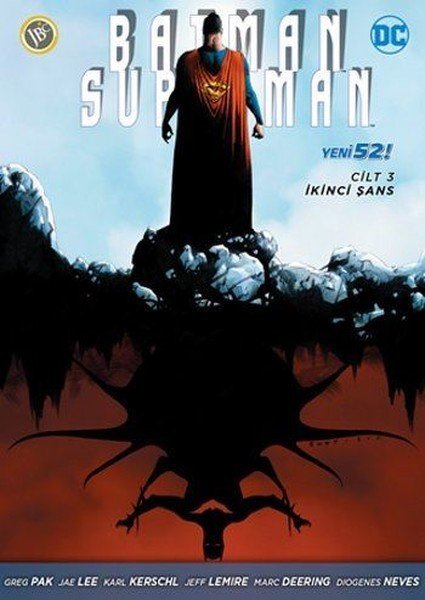 Batman Superman -Cilt 3- İkinci Şans