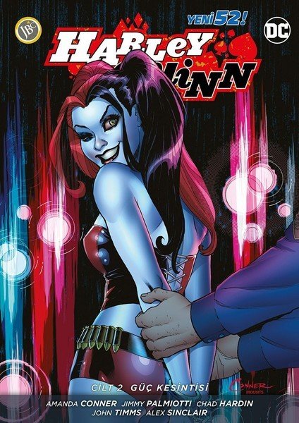 DC Comics - Harley Quinn-Cilt 2 - Güç Kesintisi Çizgi Romanı