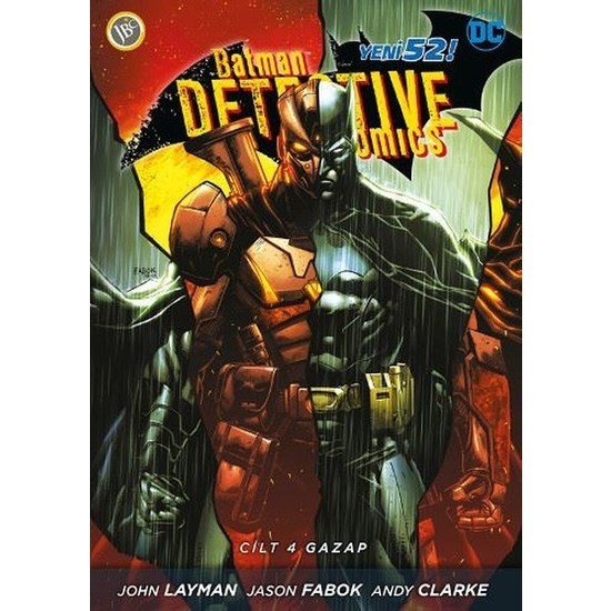 Batman - Detective Comics Cilt 4- Gazap Çizgi Roman