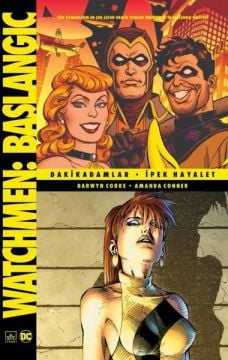 WATCHMEN BAŞLANGIÇ - DAKİK ADAMLAR - İPEK HAYALET