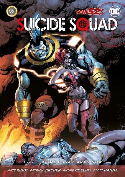 Dc Comics Suicide Squad - Cilt 5 - Dört Duvar Arasında