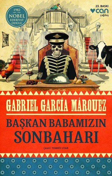 GABRIEL GARCIA MARQUEZ - BAŞKAN BABAMIZIN SONBAHARI