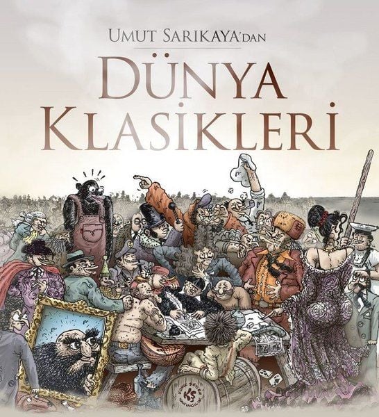 UMUT SARIKAYA-DÜNYA KLASİKLERİ