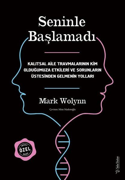 MARK WOLYNN-SENİNLE BAŞLAMADI*CİLTLİ-ÖZEL BASKI