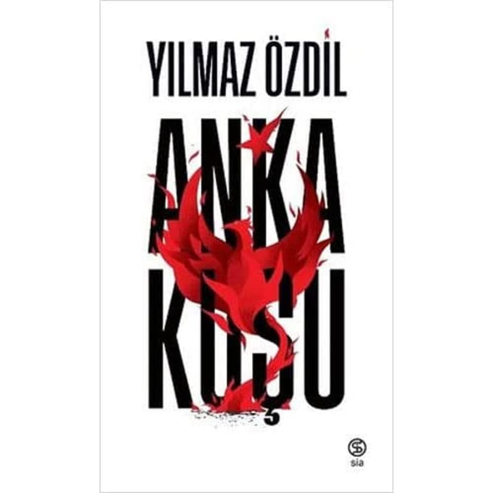 Yılmaz Özdil - Anka Kuşu