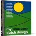 My Dutch Design 08-09 Part 2