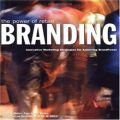 The Power of Retail Branding: Reinvention Strategies for Empowering the Brand