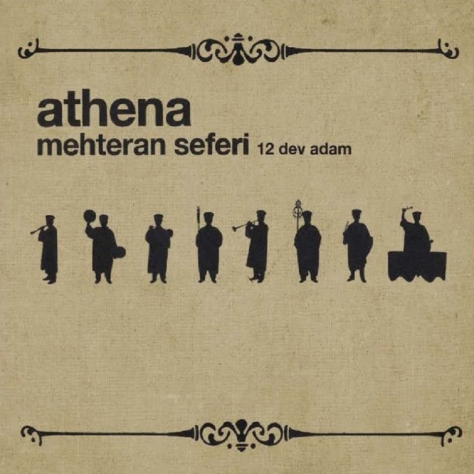 ATHENA - MEHTERAN SEFERİ 12 DEV ADAM  (2002) (SINGLE CD)