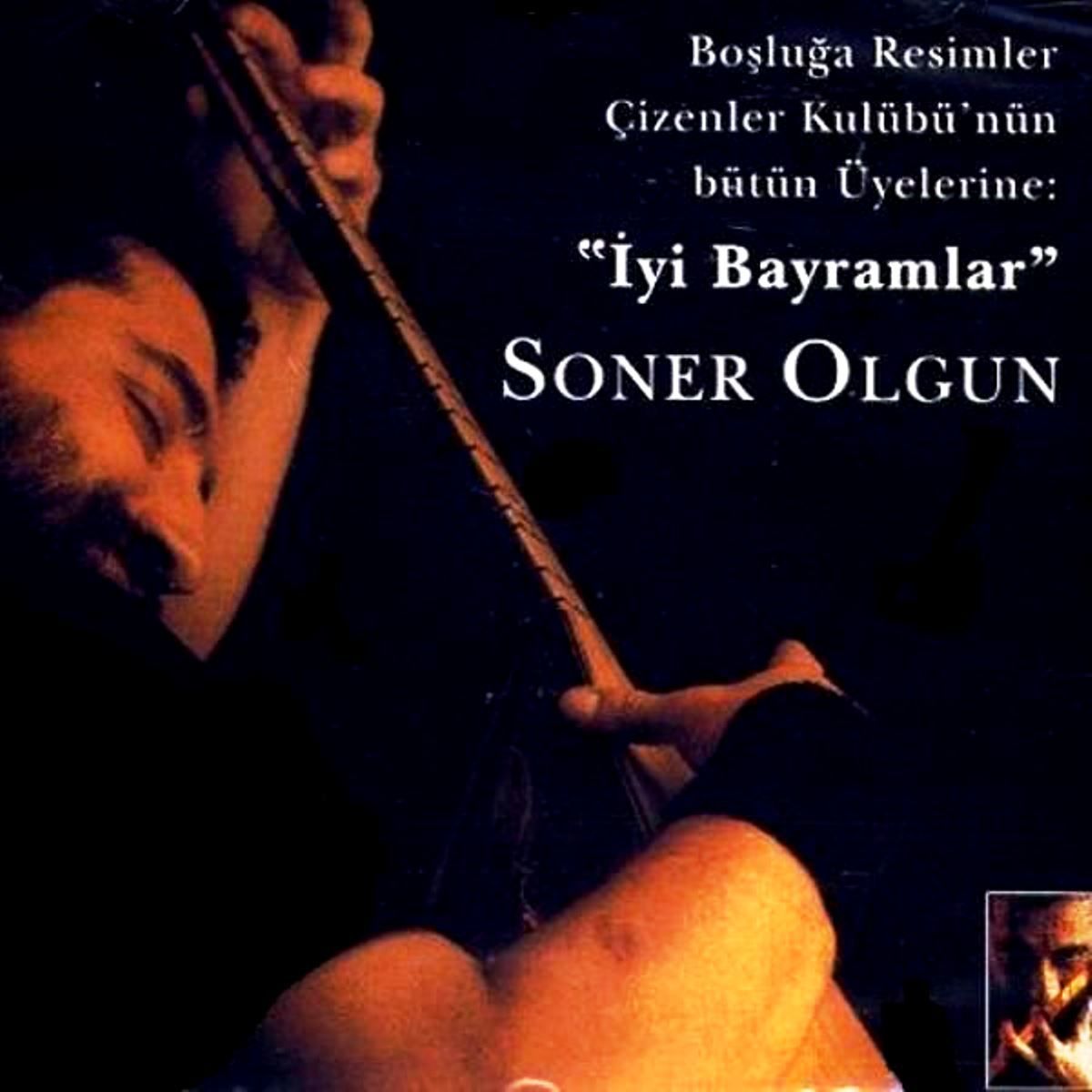 SONER OLGUN - İYİ BAYRAMLAR (CD)