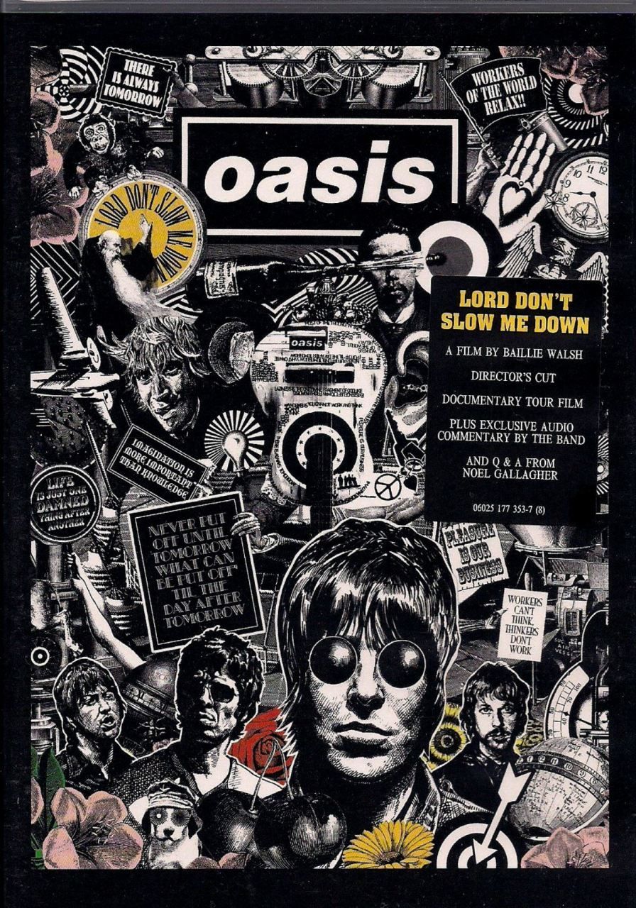 OASIS - LORD DON'T SLOW ME DOWN (DVD) (2008)