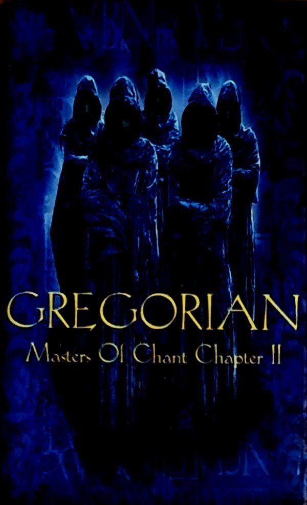 GREGORIAN - MASTERS OF CHANT CHAPTER II (MC)