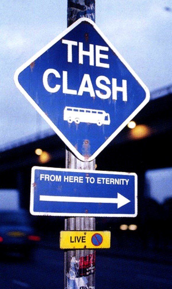 THE CLASH - FROM HERE TO ETERNITY LIVE (MC)