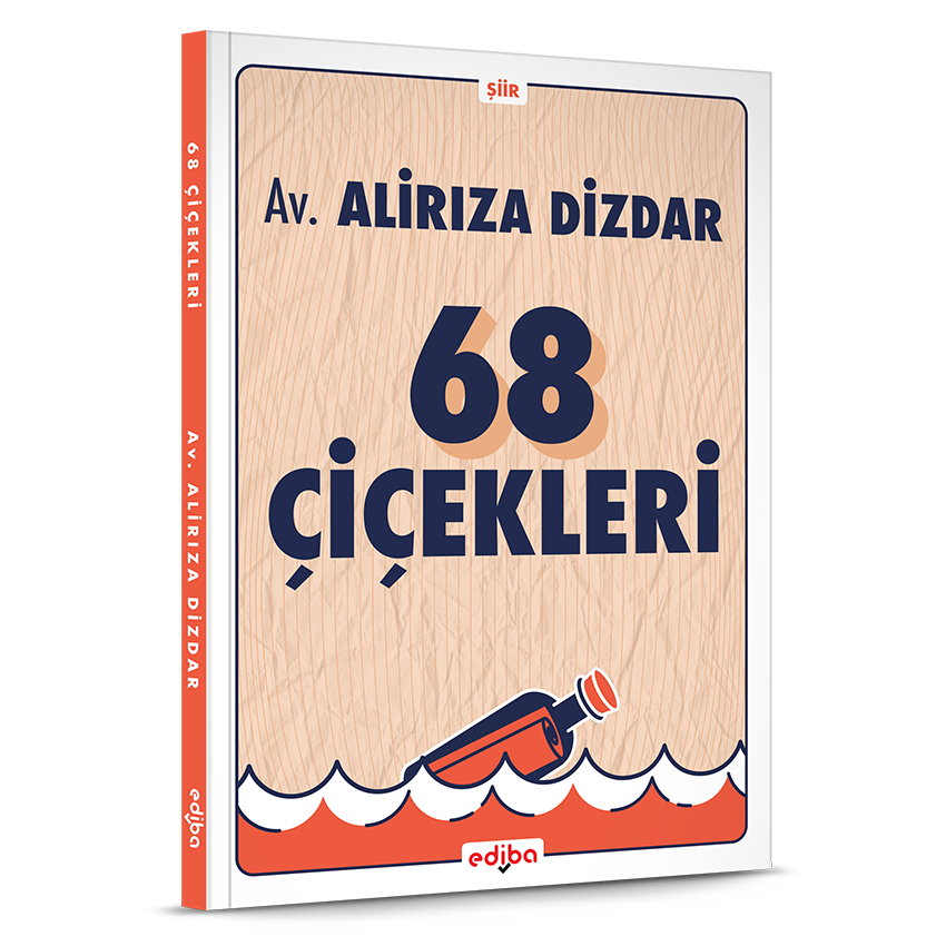 68 ÇİÇEKLERİ - Av. ALİRIZA DİZDAR