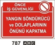 Yangın Söndürücü ve Dolaplarının Önünü Kapatma