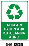 Atıkları Uygun Atık Kutularına Atınız