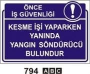 Kesme İşi Yaparken Yanında Yangın söndürücü Bulundur