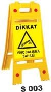 Dikkat Vinç Çalışma Sahası