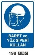 Baret ve Yüz Siperi Kullan