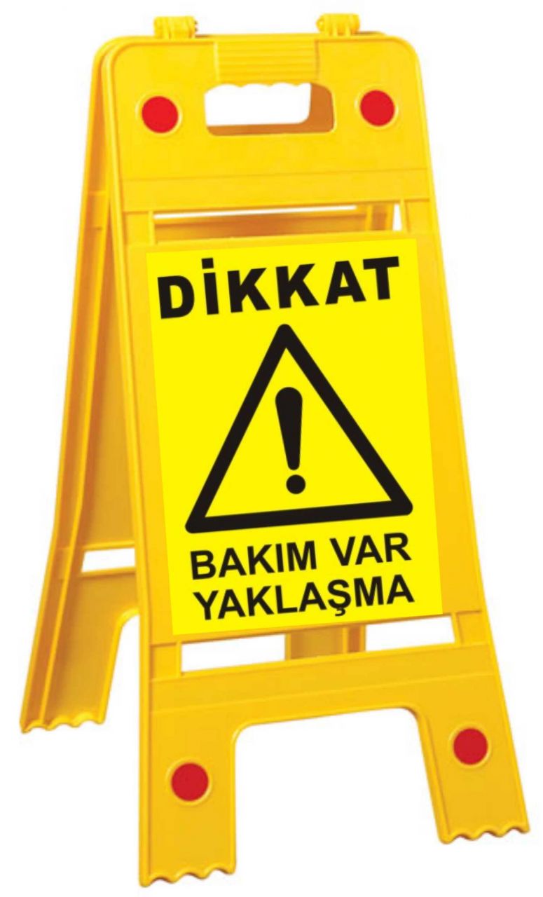 Dikkat Bakım Var Yaklaşma